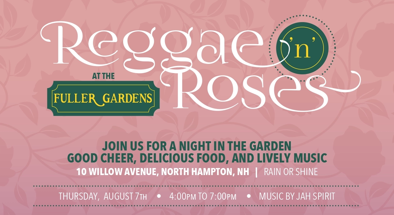 Reggae ‘n Roses Party 2026 | Fuller Gardens : A Turn-of-the-Century ...